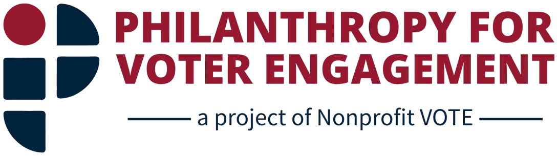 Logo featuring a P and the words Philanthropy for Voter Engagement